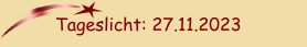 Tageslicht: 27.11.2023