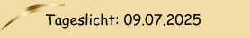 Tageslicht: 09.07.2025