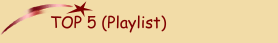 TOP 5 (Playlist)