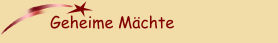 Geheime M&auml;chte