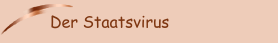 Der Staatsvirus