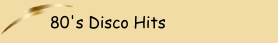 80's Disco Hits