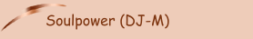 Soulpower (DJ-M)