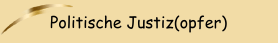 Politische Justiz(opfer)