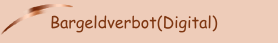 Bargeldverbot(Digital)